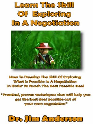cover image of Learn the Skill of Exploring in a Negotiation